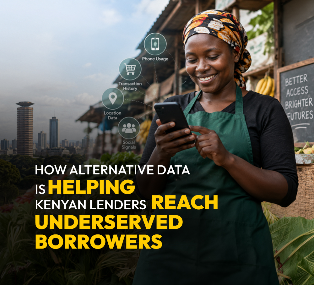 How Alternative Data Is Helping Kenyan Lenders Reach Underserved Borrowers